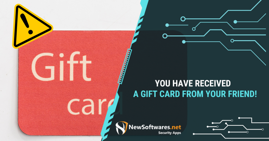 You Have Received A Gift Card From Your Friend