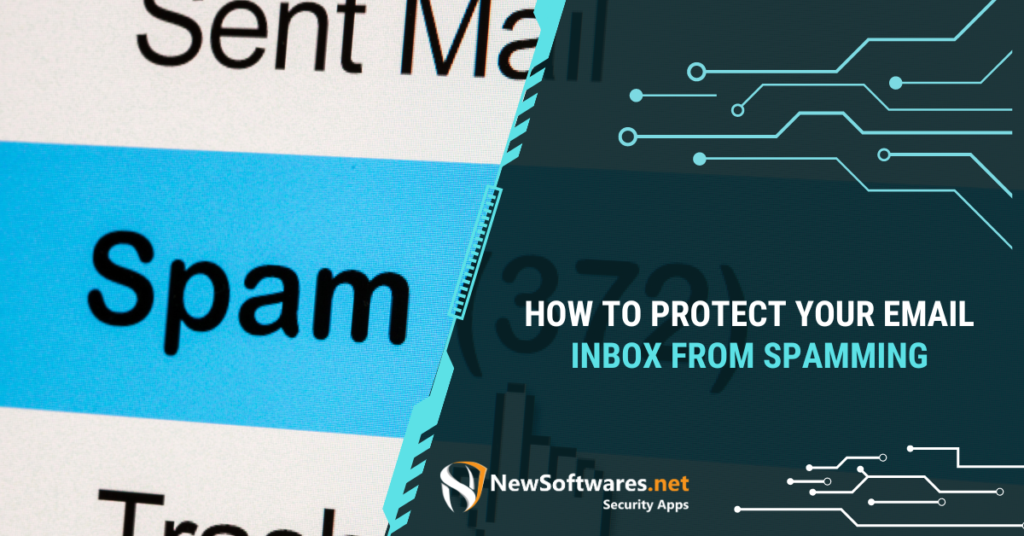 How To Protect Your Email Inbox From Spamming