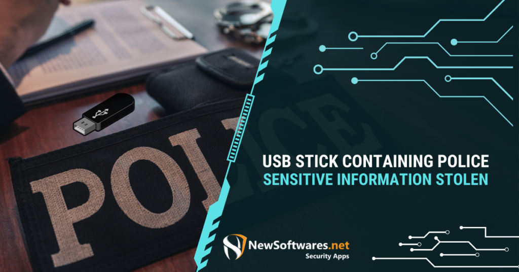 USB Stick Containing Police Sensitive Information Stolen