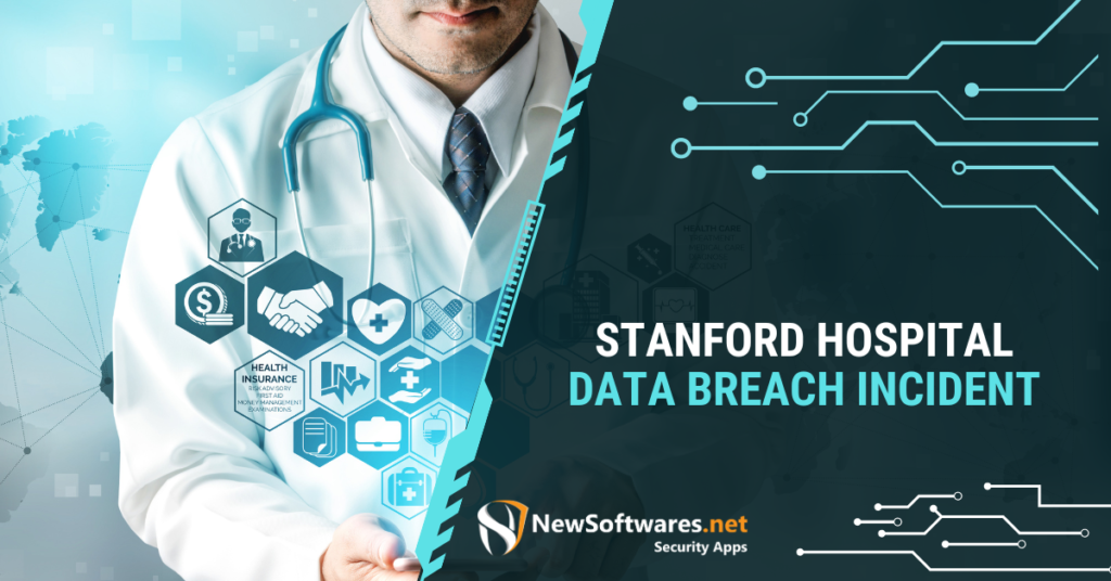 Stanford Hospital Data Breach Incident