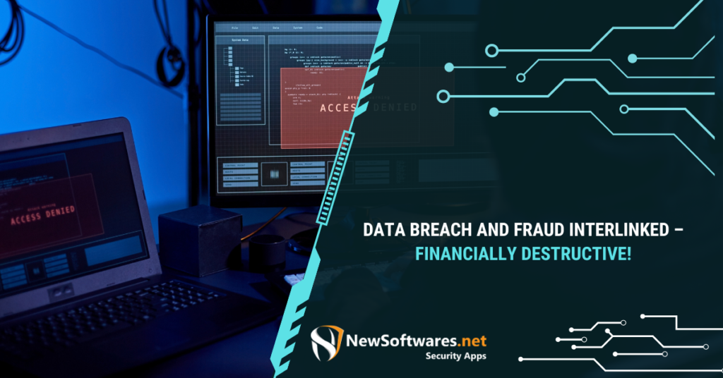 Data Breach And Fraud Interlinked
