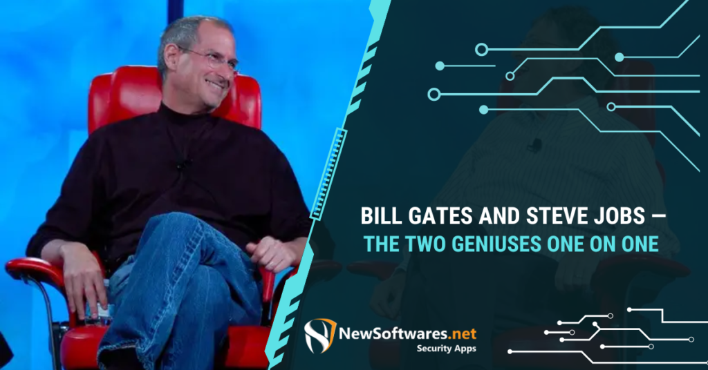 Bill Gates And Steve Jobs— The Two Geniuses One on One