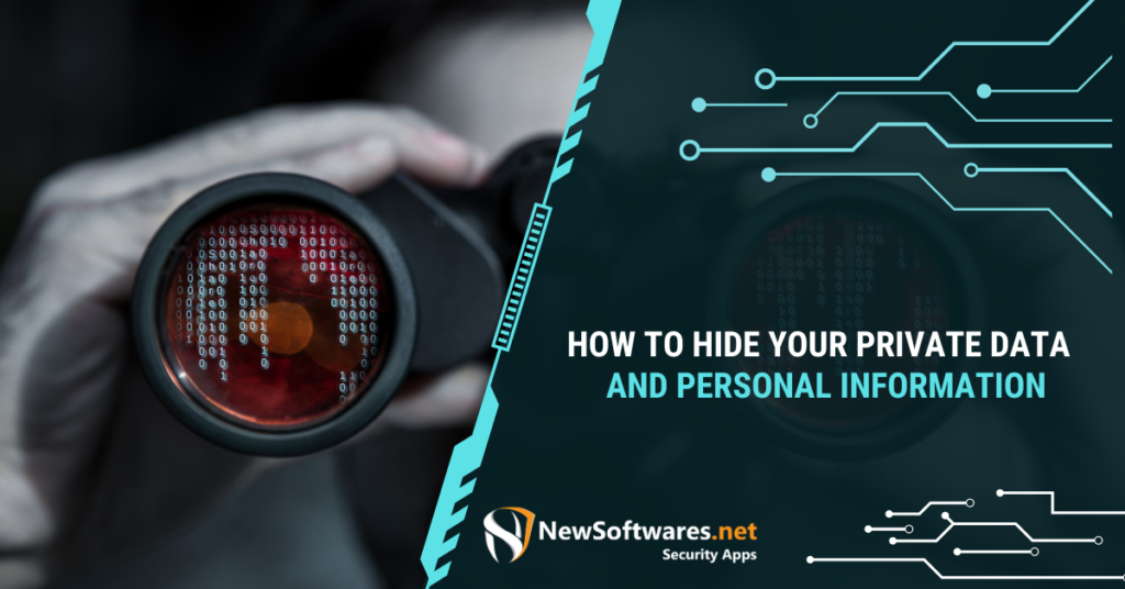 How To Hide Your Private Data And Personal Information