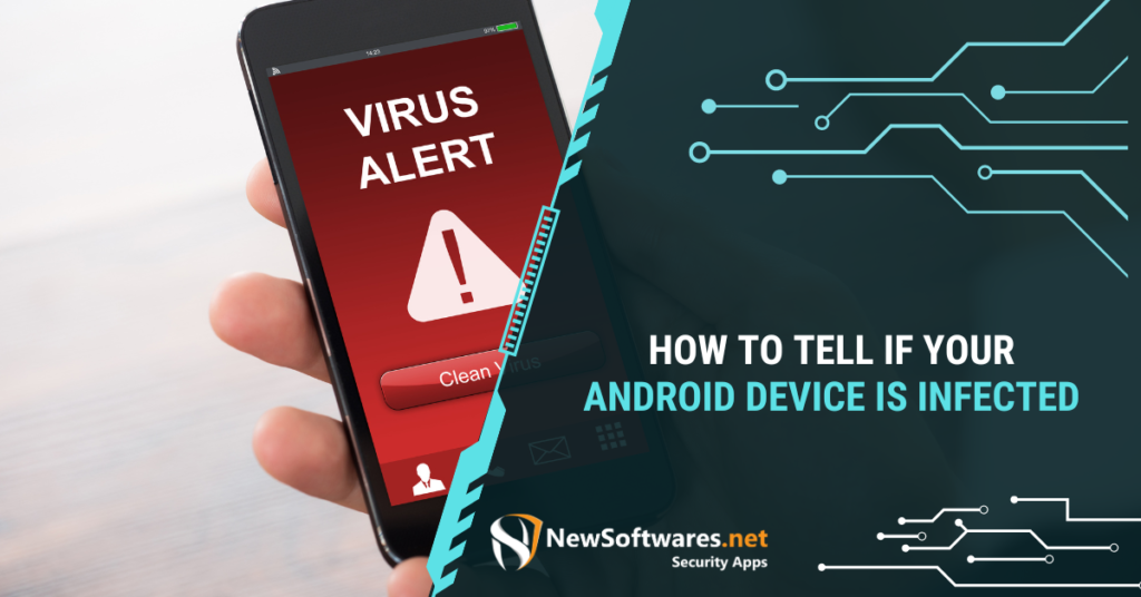 How To Tell If Your Android Device Is Infected