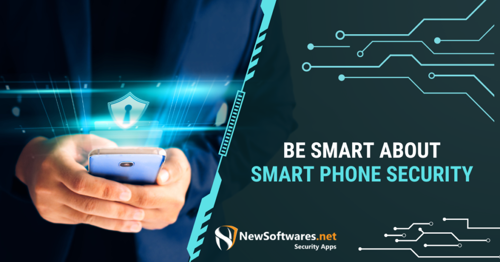 Be Smart About Smart Phone Security