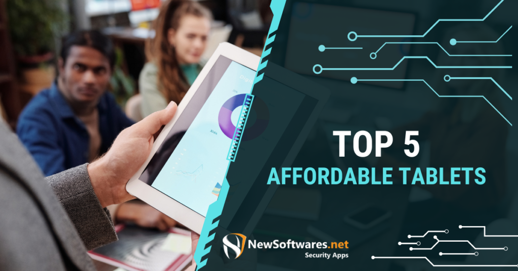 Top 5 Affordable Tablets