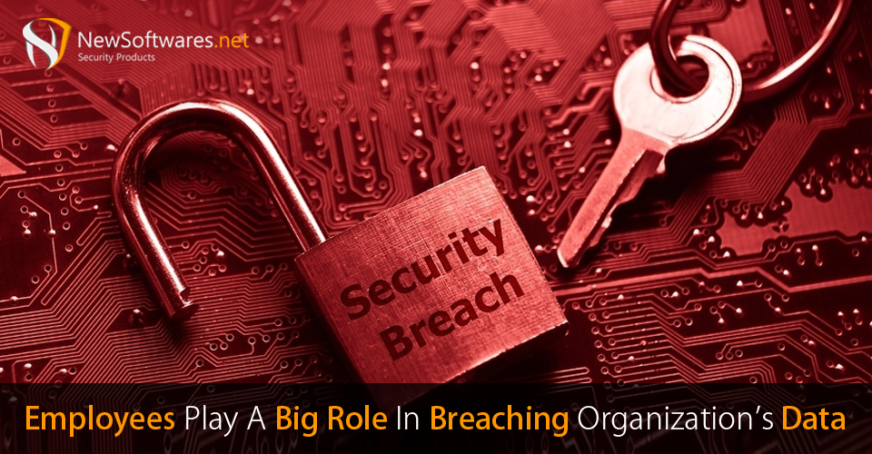 Impact Of Data Breach On Employees Breaching Organization’s Data