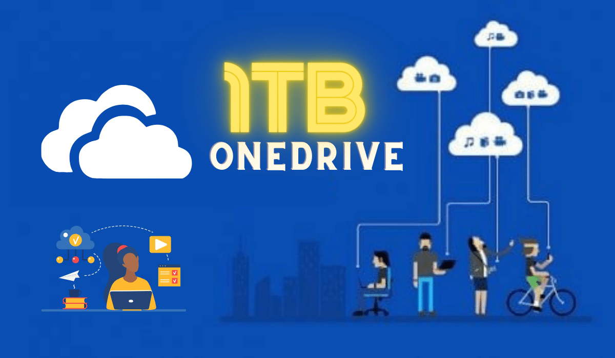 How to Get OneDrive 1TB Free Storage