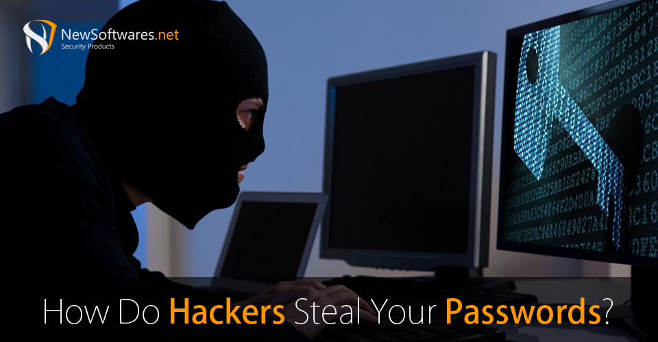 hackers steal your passwords