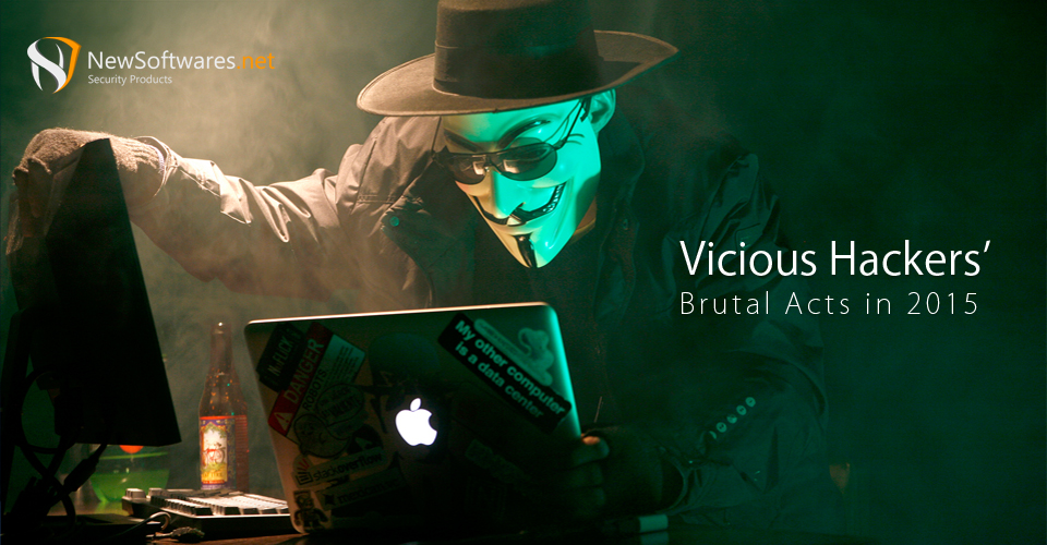 vicious hackers’ brutal acts