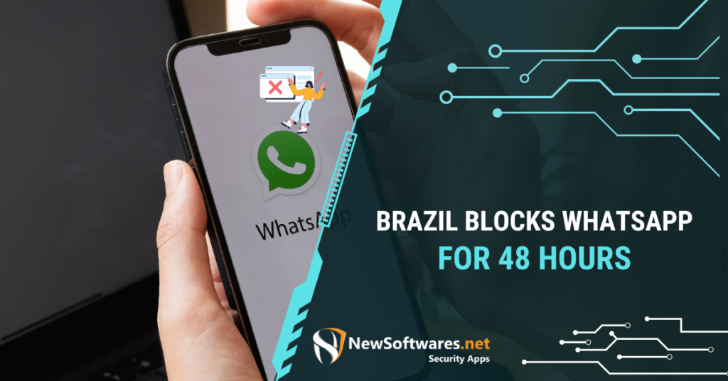 Brazil Blocks WhatsApp For 48 Hours