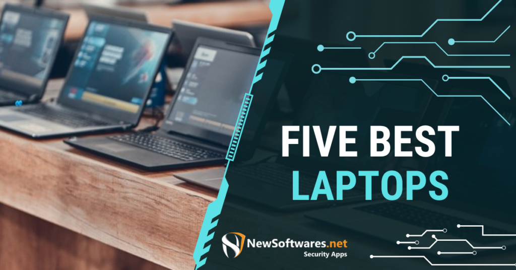 Five Best Laptops