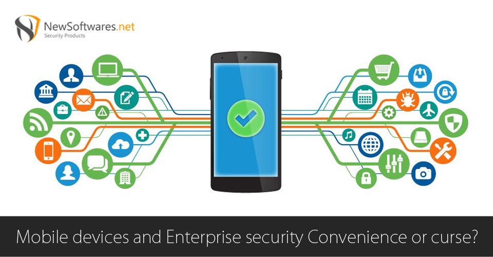 mobile devices & Enterprise security