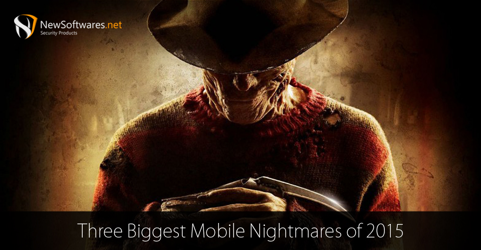 Stagefright Three Biggest Mobile Nightmares