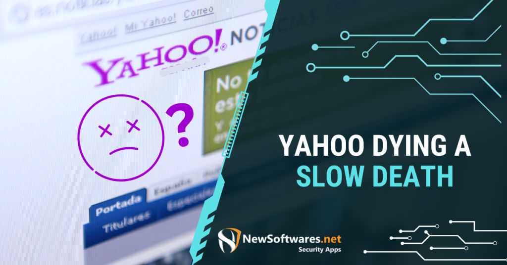 Yahoo Dying a Slow Death