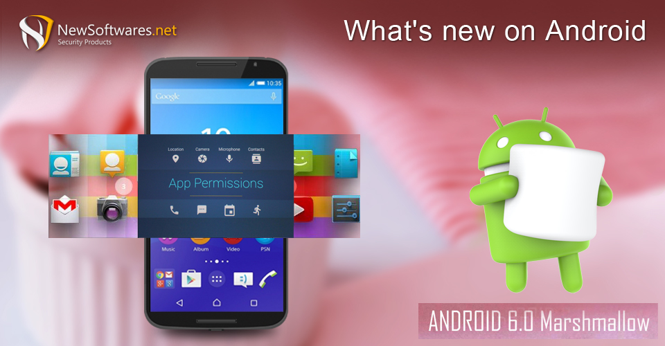 Features On Android android version marshmallow