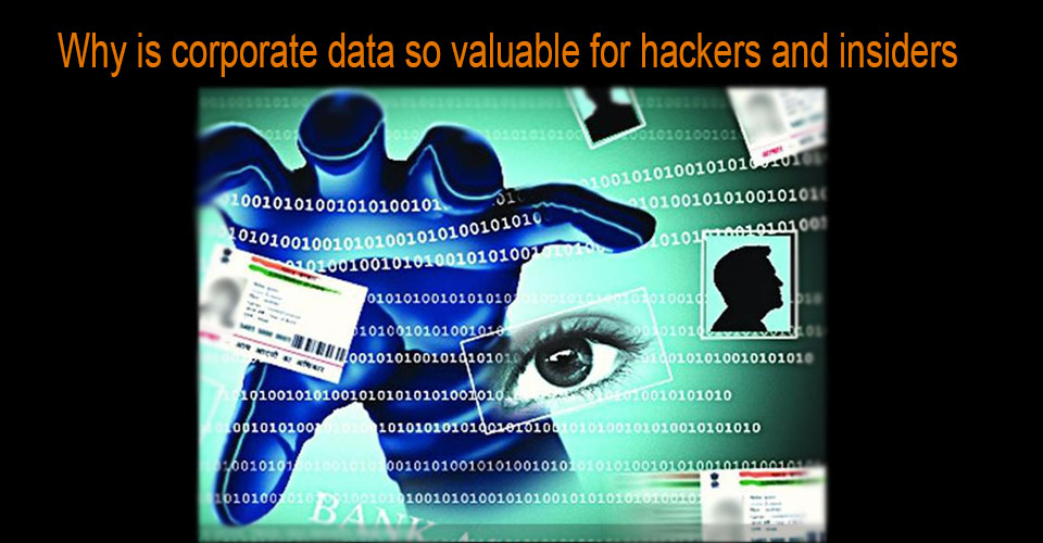 corporate data so valuable for hackers