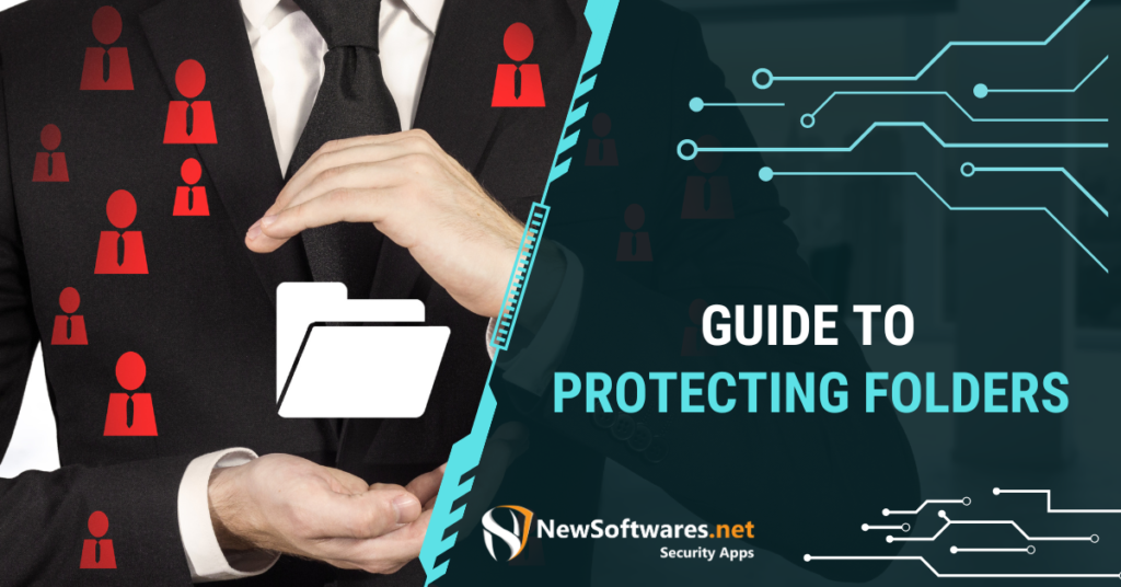 Guide To Protecting Folders