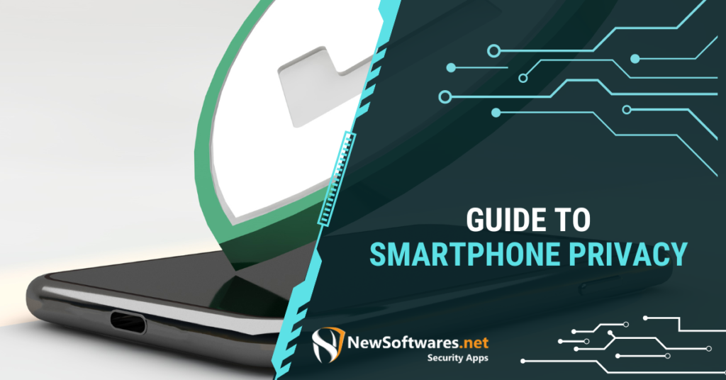 Guide To Smartphone Privacy