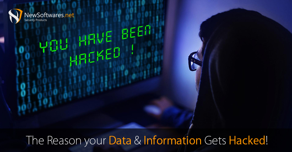Reason Your Data & Information Gets Hacked