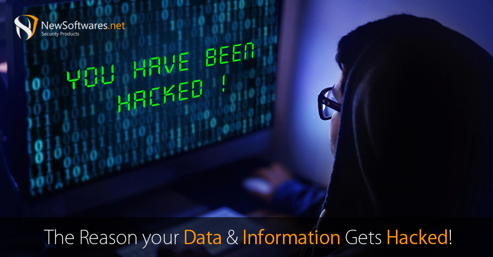 The Causes Of Getting Hacked Reason Your Data & Information Gets Hacked