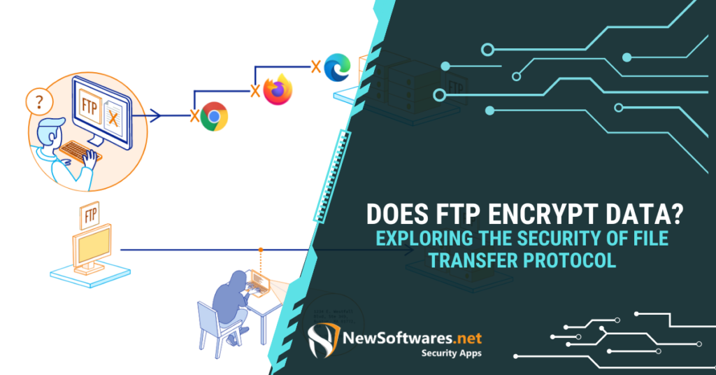 Does FTP Encrypt Data