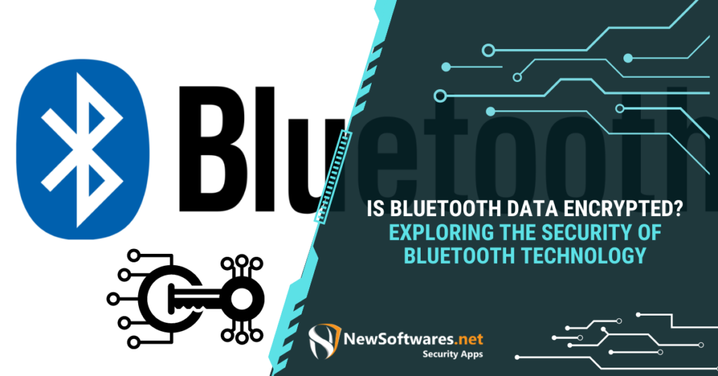 Is Bluetooth Data Encrypted