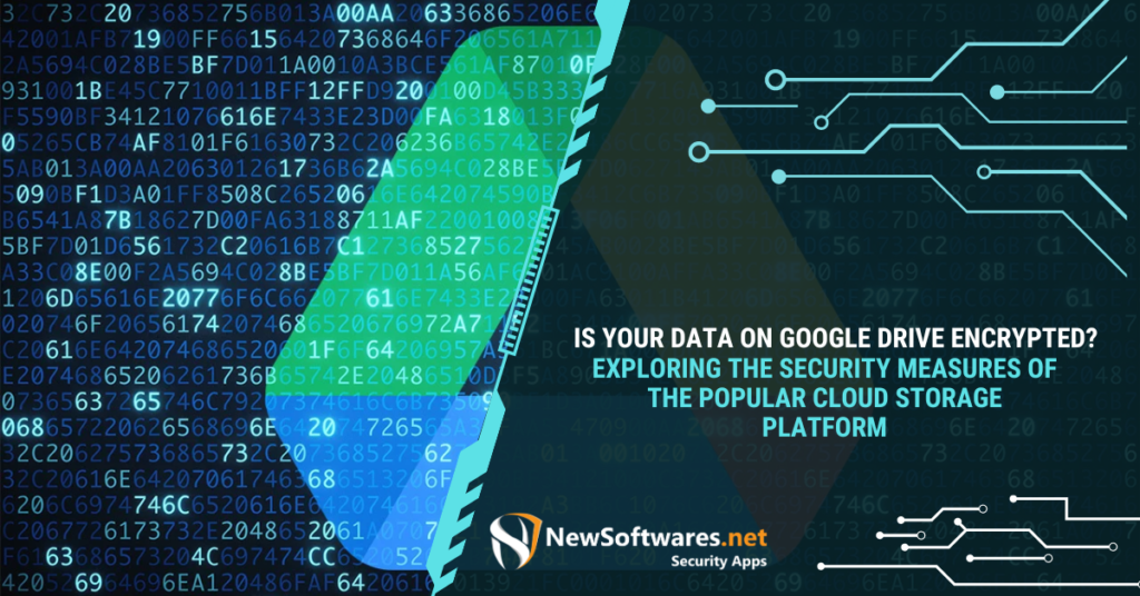 Is Your Data on Google Drive Encrypted
