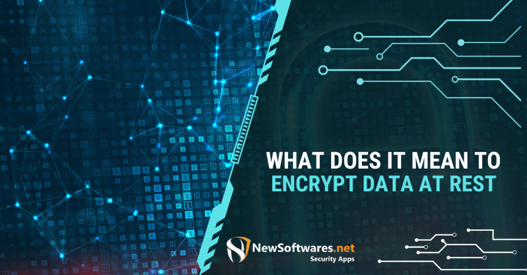 What Does it Mean to Encrypt Data at Rest