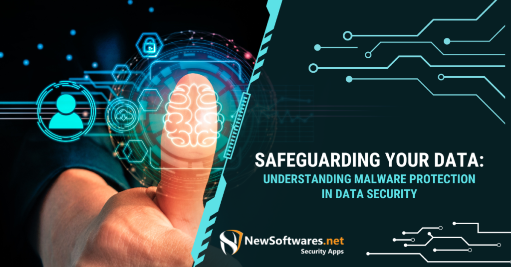 Understanding Malware Protection in Data Security