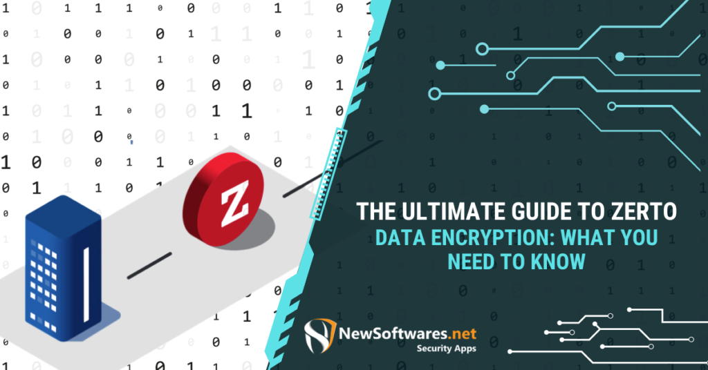 Guide to Zerto Data Encryption