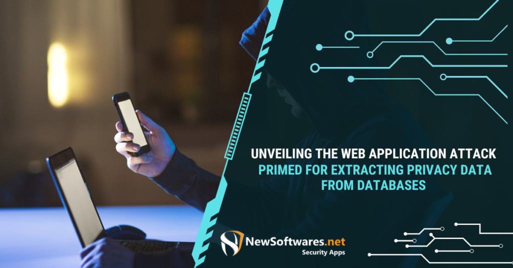 Web Application Attack Primed for Extracting Privacy Data from Databases
