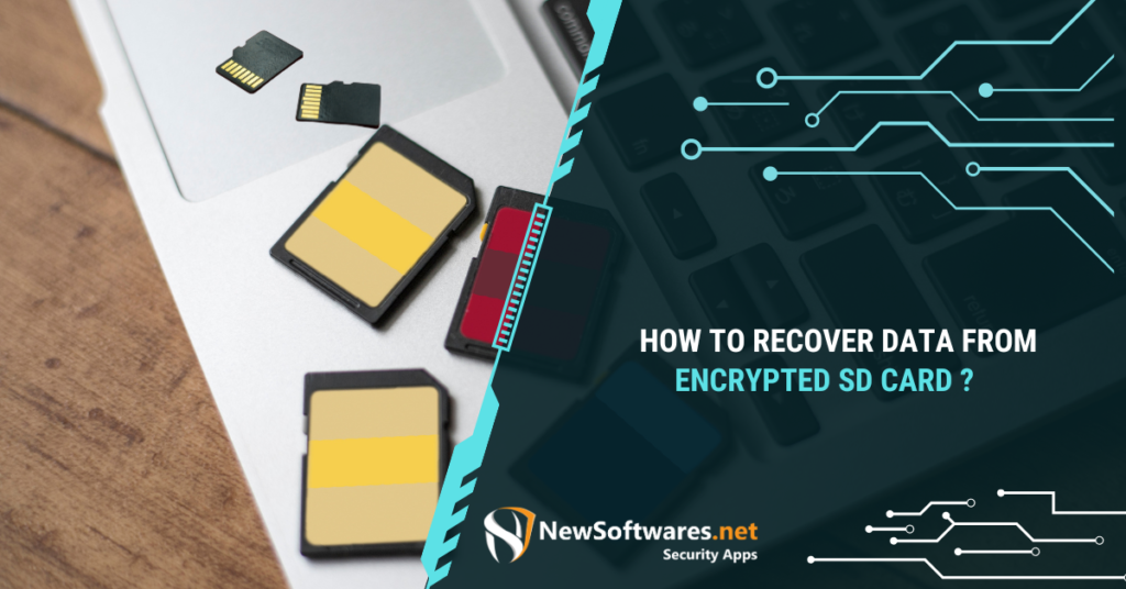How to Retrieve Data from an Encrypted SD Card