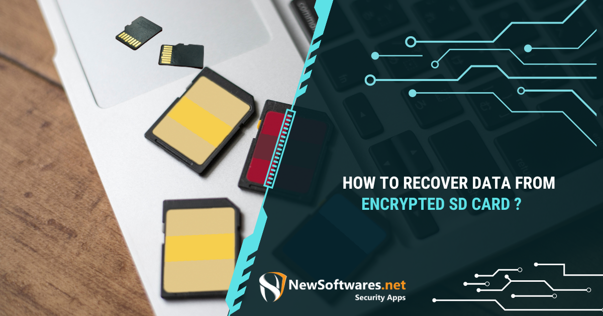 How To Recover Data From Encrypted SD Card? Blog