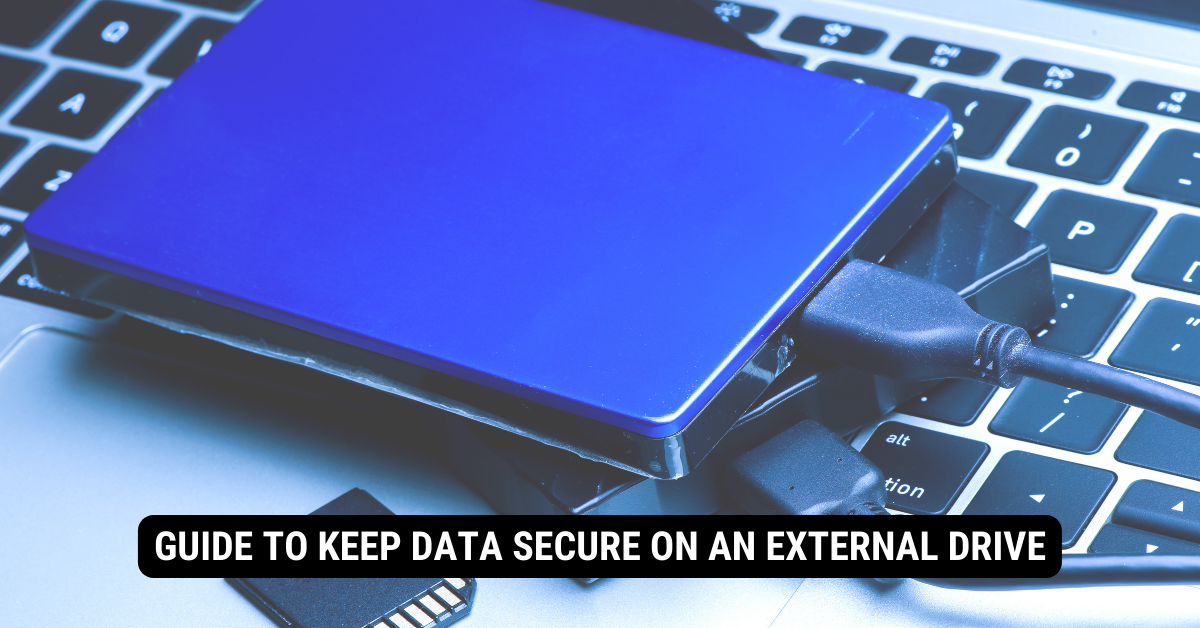 Ways Encrypt an External Hard Drive on Windows and Mac