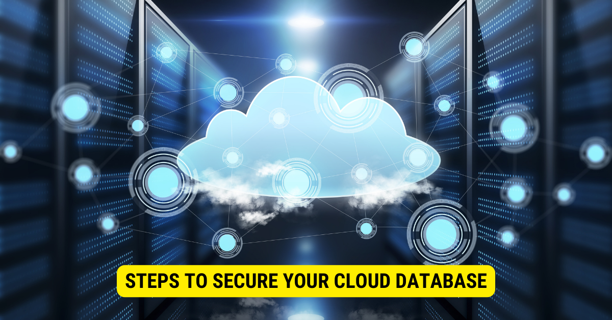 How do you secure a database with sensitive data in a cloud?
