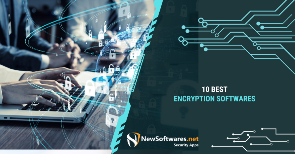 Top 10 Best Encryption Software