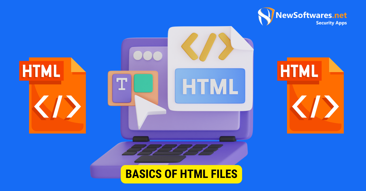 Basics of HTML Files