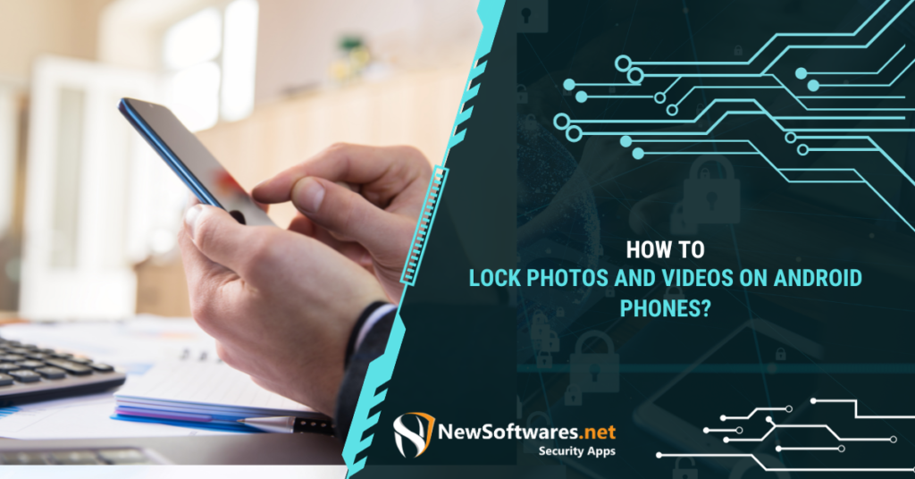 How do I lock photos and videos on Android?