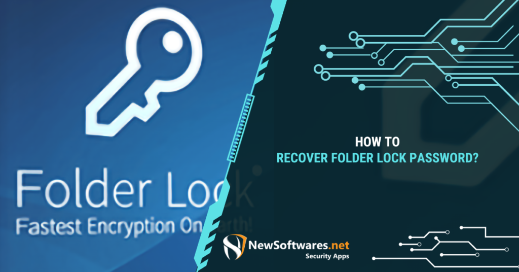 Recover Your Password Easily - Folder Lock