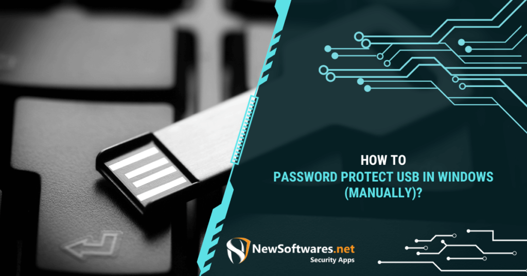Password Protect USB Flash Drive on Windows