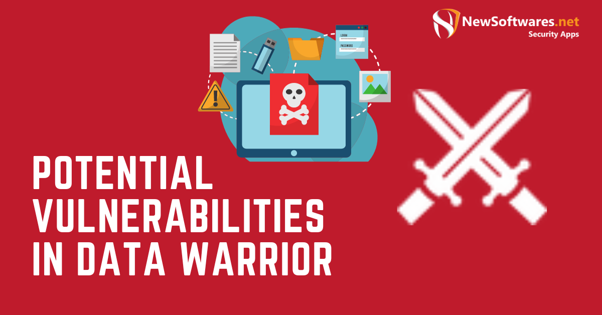 Potential Vulnerabilities in Data Warrior