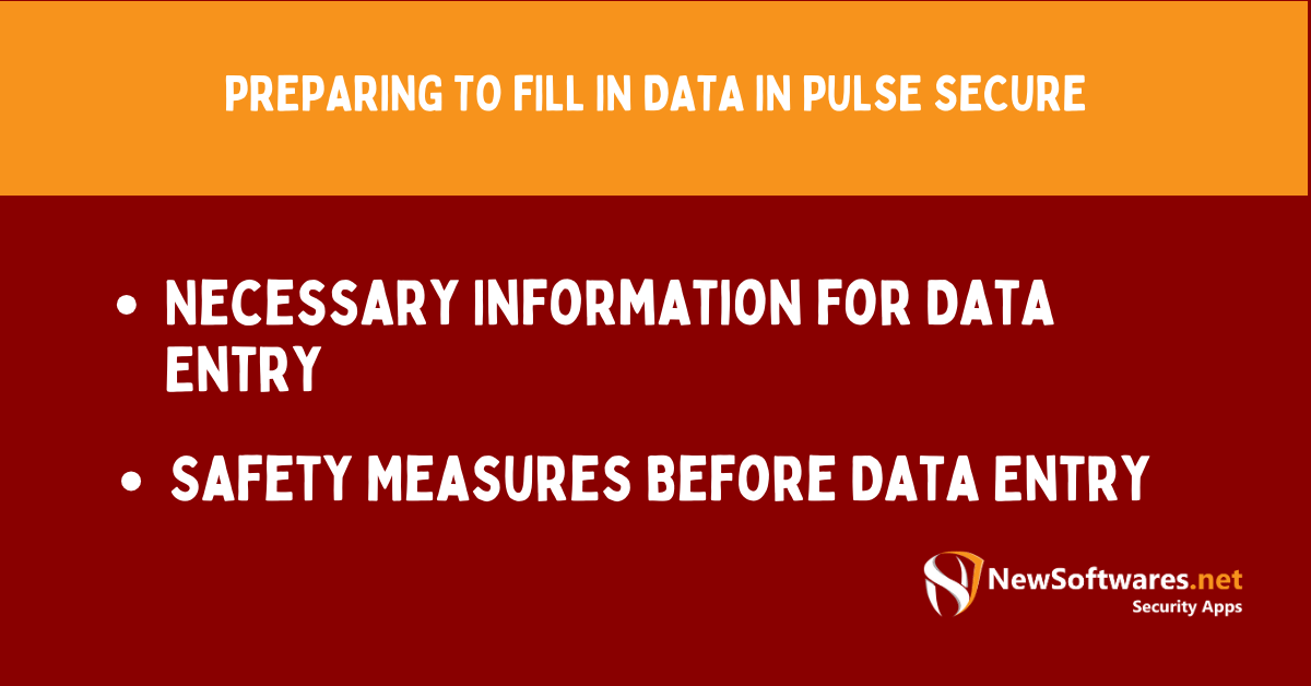 Fill Data in Pulse Secure