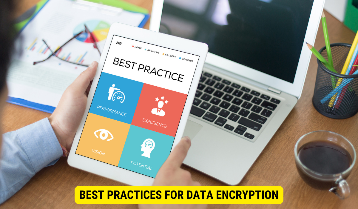 What is data encryption definition best practices and more?