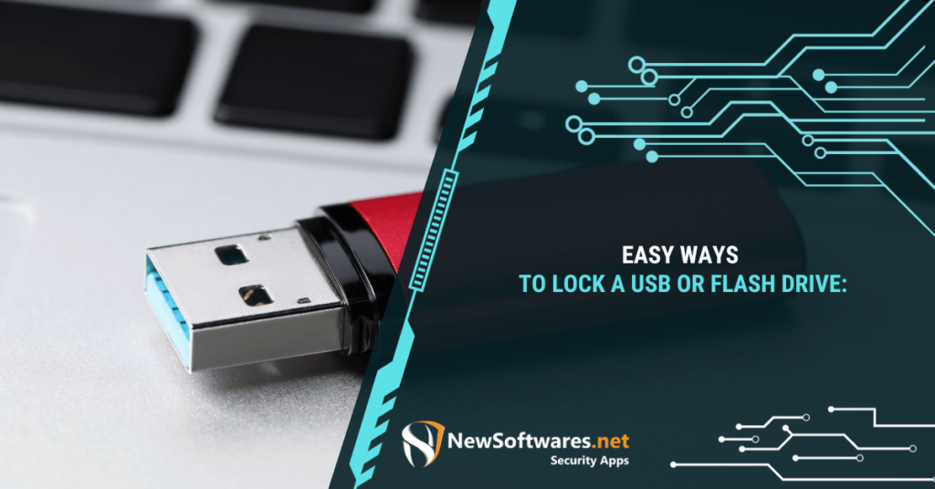 How to Lock Flash Drives?
