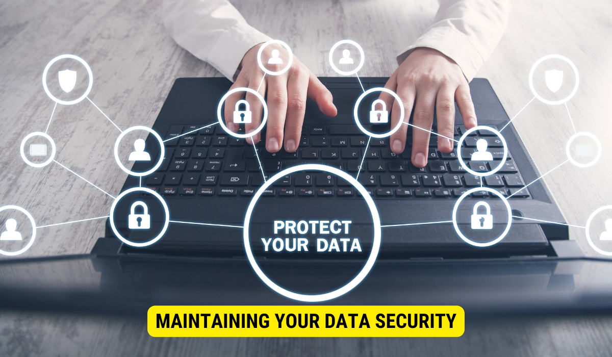 How do you manage data security?
