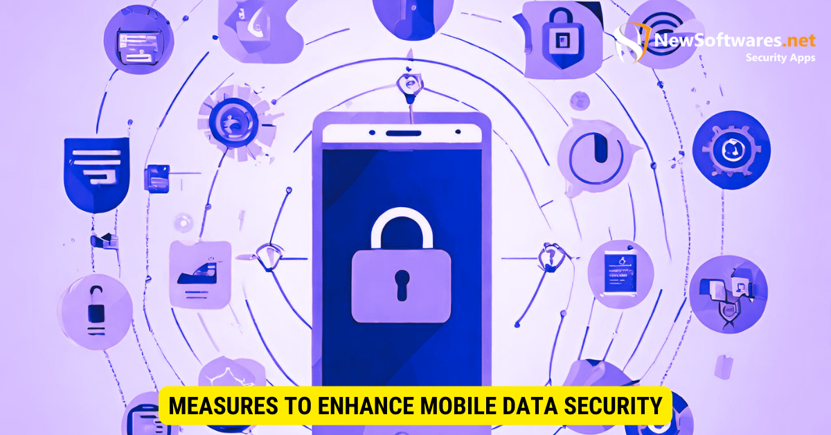 A mobile device surrounded by protective shields, lock symbols, and security icons, illustrating enhanced mobile data security measures.