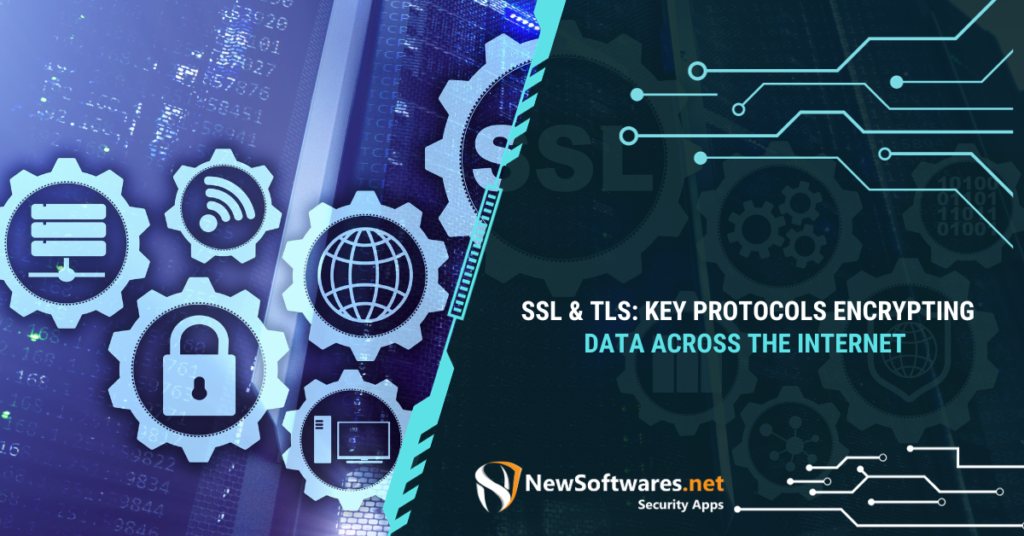 What is SSL and TLS and how do you use it on the internet?