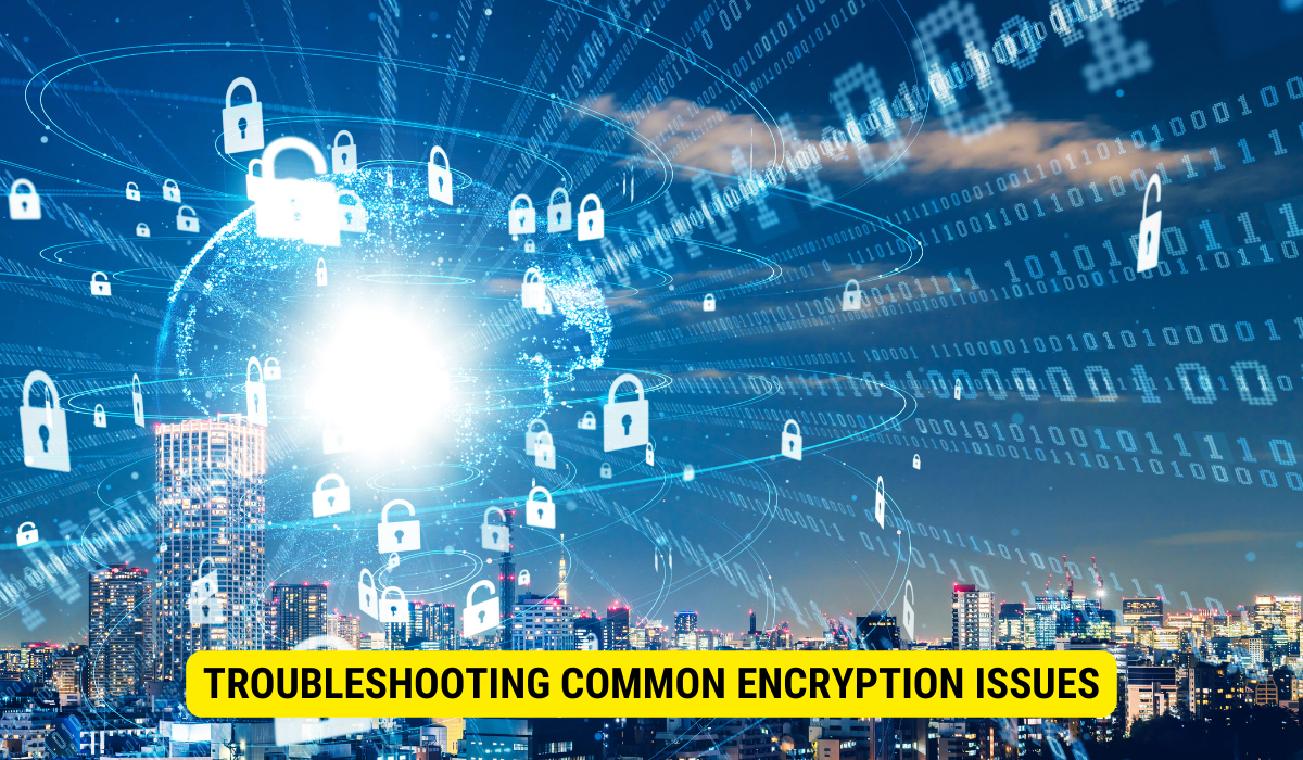 What are the most common problems in data encryption?