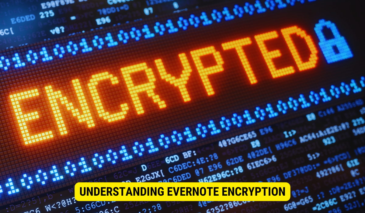 Understanding Evernote Encryption